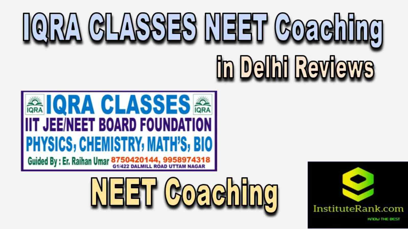 NEET Coaching in Delhi reviews