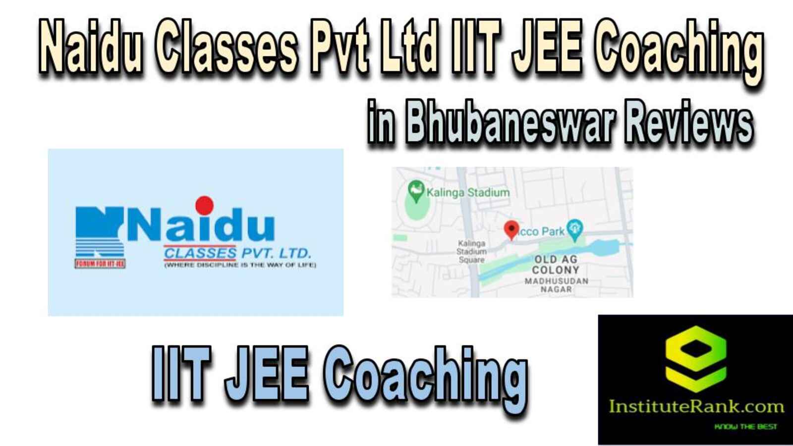  IIT JEE Coaching in Bhubaneswar reviews