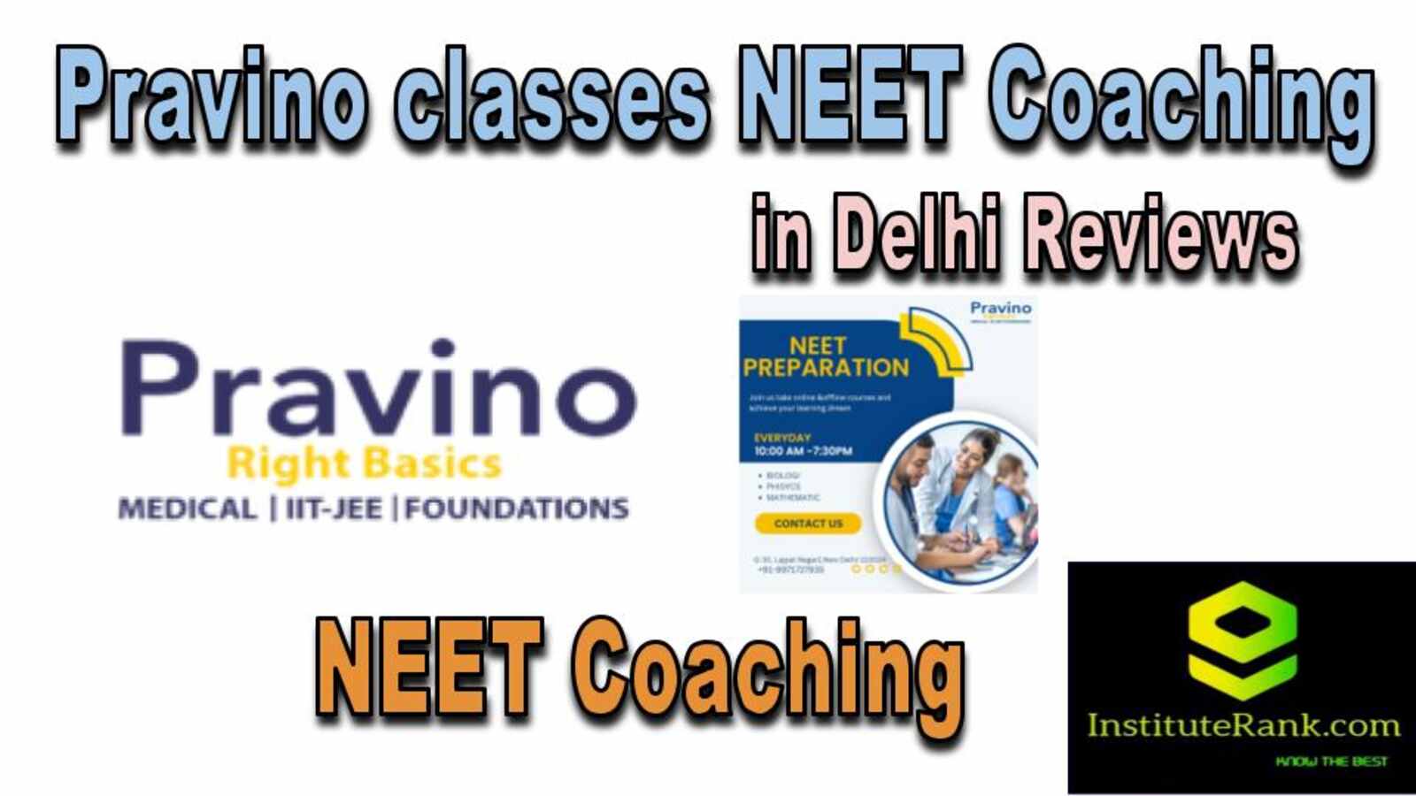 NEET Coaching in Delhi reviews