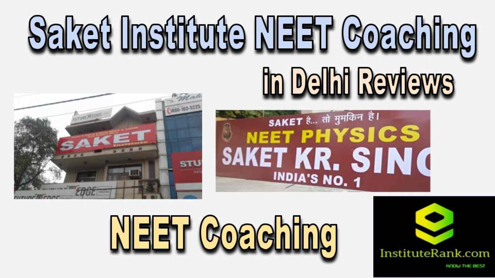  NEET Coaching in Delhi reviews