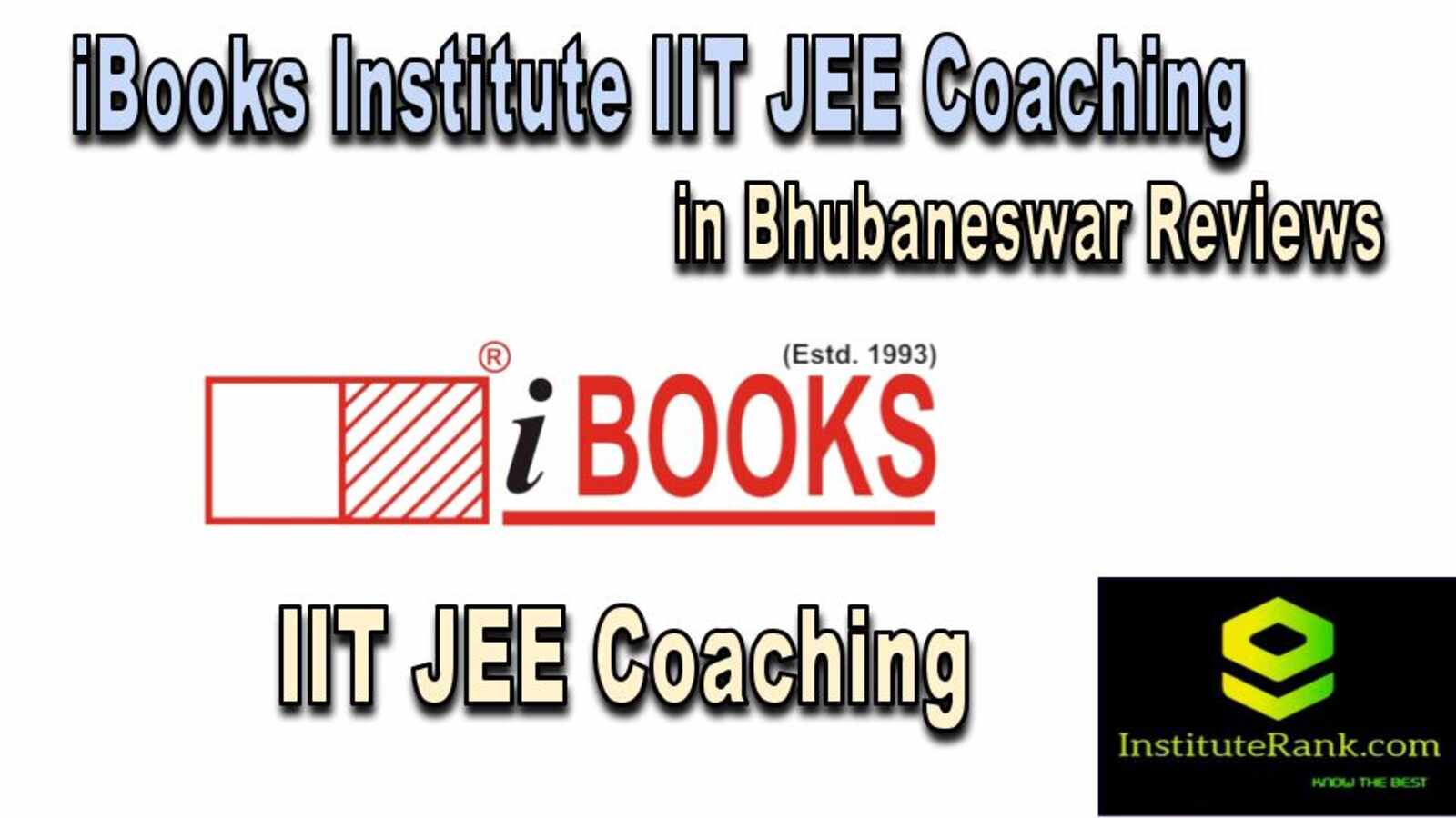  IIT JEE Coaching in Bhubaneswar reviews