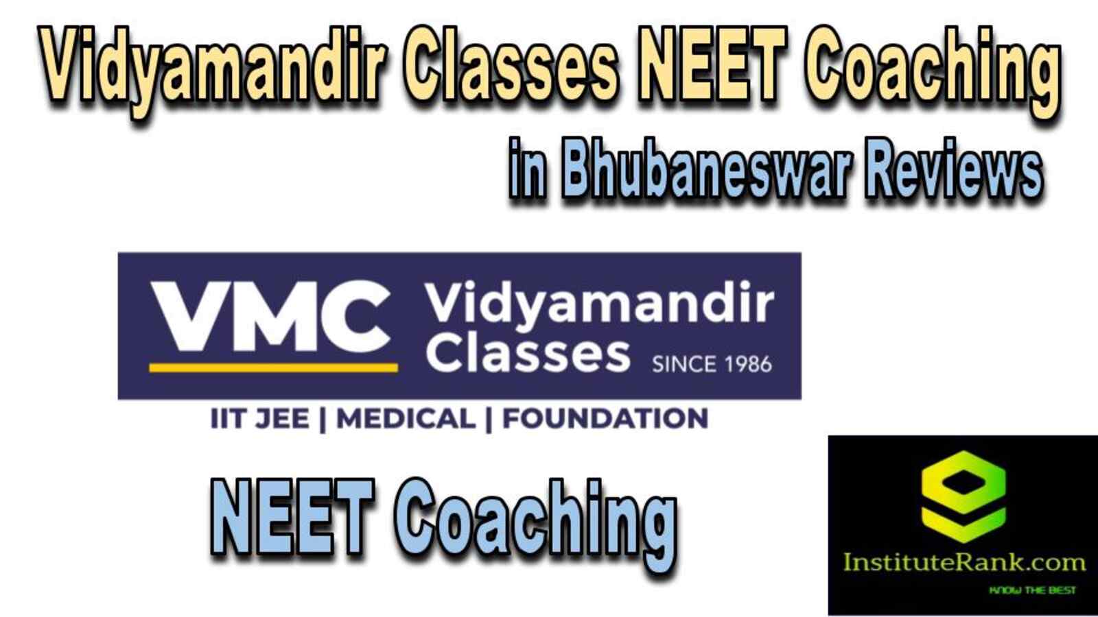 NEET Coaching in Bhubaneswar reviews