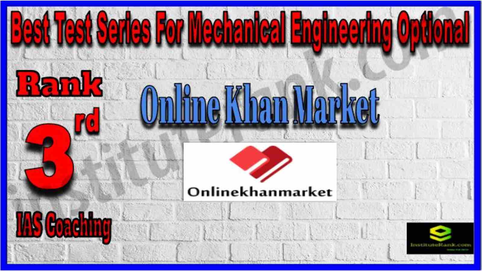 Rank 3 Best Test Series For Mechanical Engineering Optional