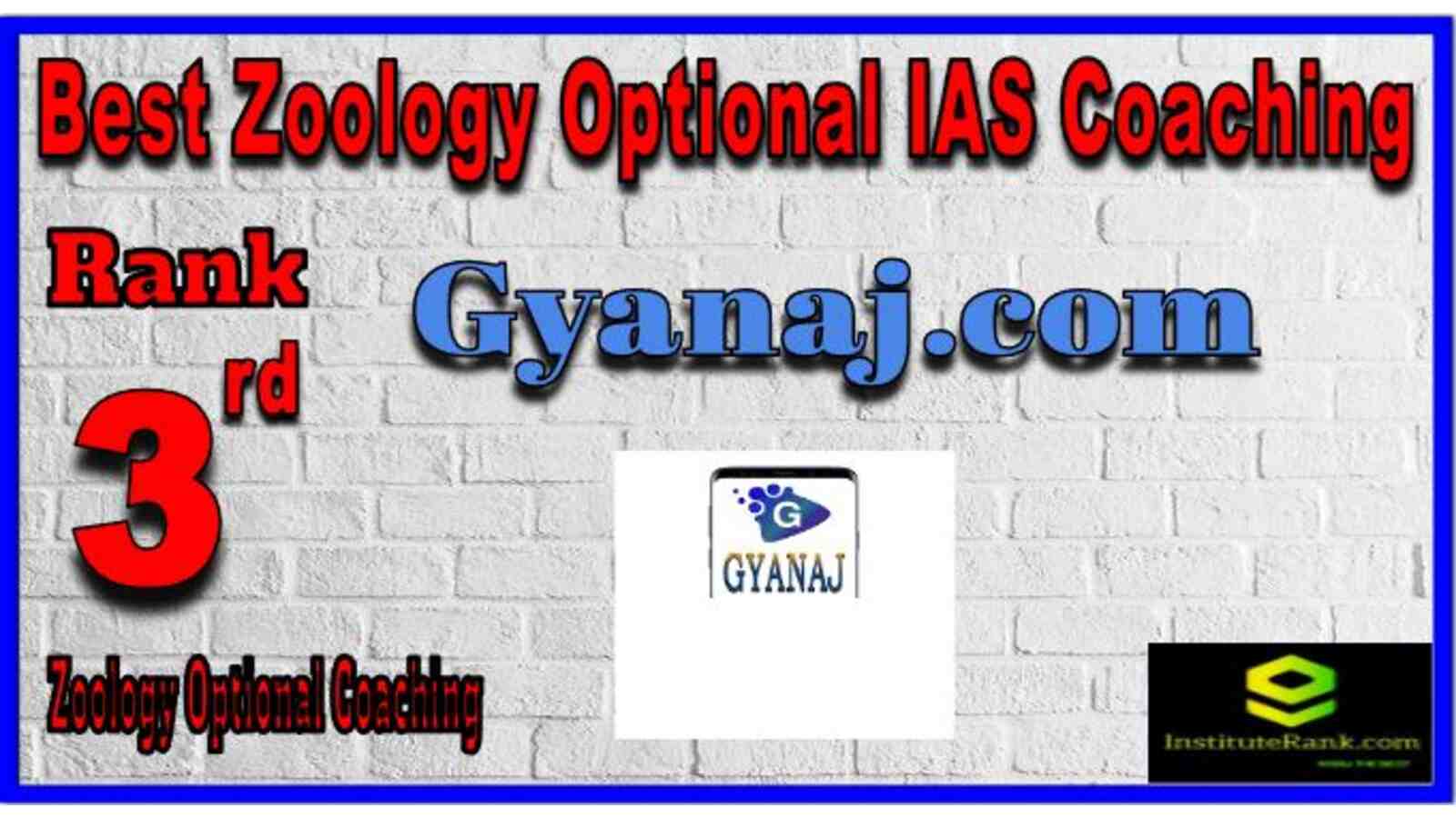 Rank 3 Best Zoology Optional IAS Coaching