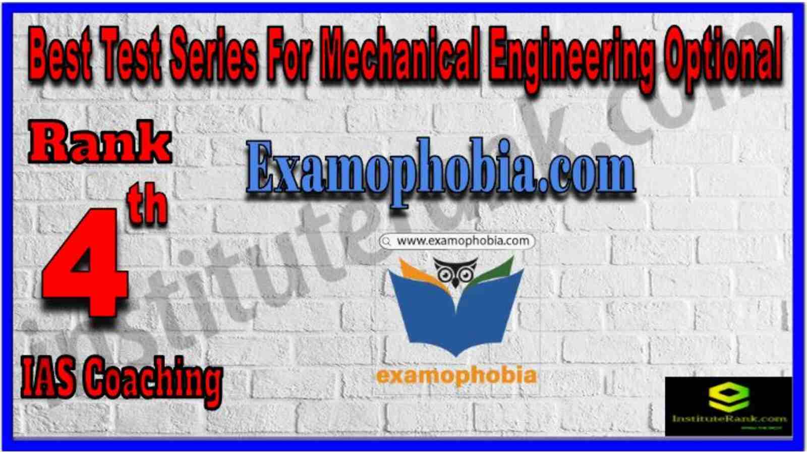 Rank 4 Best Test Series For Mechanical Engineering Optional