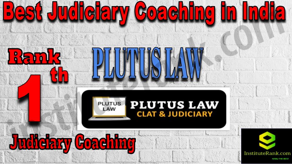 Rank 1. Plutus Law Best Judiciary Services Coaching in India