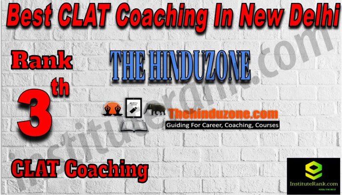 Rank 3 The Hinduzone BEST CLAT Coaching in New Delhi