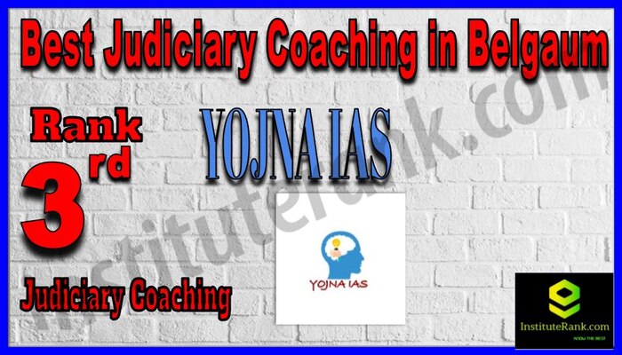 Rank 3. Yojna IAS Best Judiciary Services Coaching in Belgaum