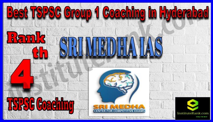 Rank 4 Sri Medha IAS Study Circle - Best TSPSC Group 1 Coaching in Hyderabad