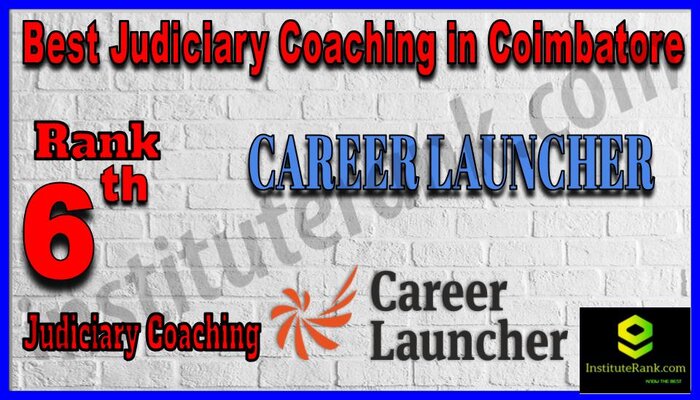Rank 6. Career Launcher Best Judiciary Services Coaching in Coimbatore