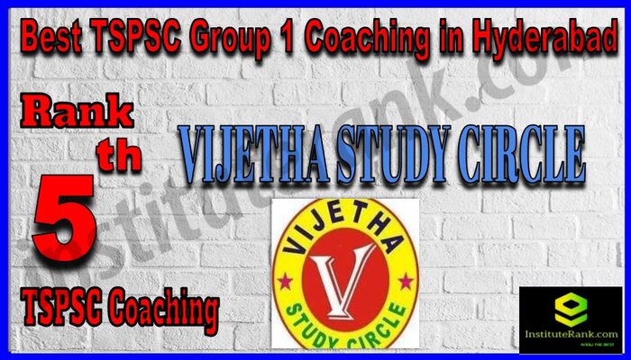 Rank5. Vijetha Study Circle Best TSPSC Group 1 Coaching in Hyderabad