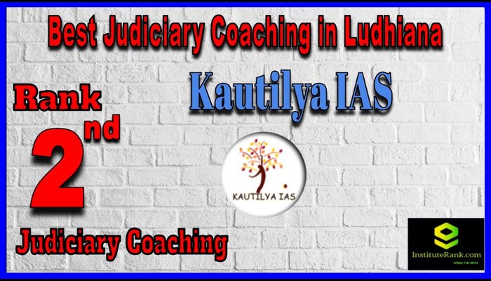 kautilya IAS Judiciary Coaching in Ludhiana