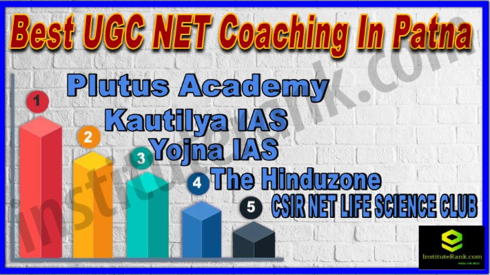 Best 10 UGC NET Coaching in Patna