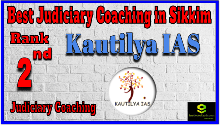 Kautilyaias.com IAS - Best Judiciary coaching in Sikkim Kautilyaias.com IAS - Best Judiciary coaching in Sikkim