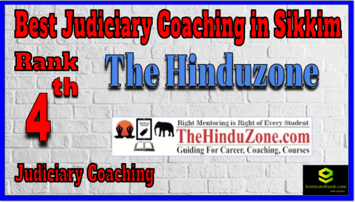 The Hinduzone - Best Judiciary coaching in Sikkim The Hinduzone - Best Judiciary coaching in Sikkim
