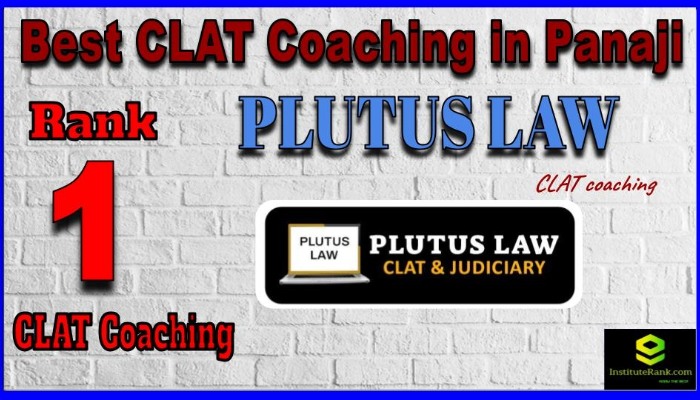 Rank 1. Plutus Law Best CLAT Coaching in Panaji