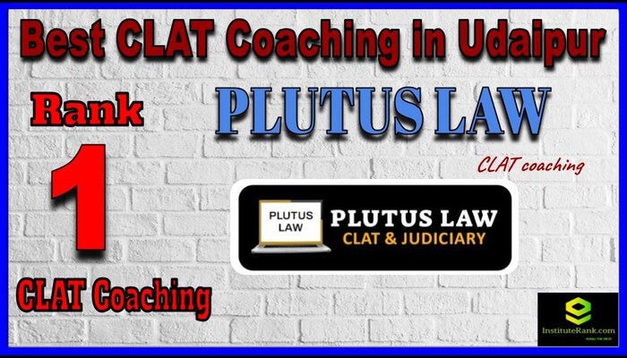 Rank 1. Plutus Law Best CLAT Coaching in Udaipur