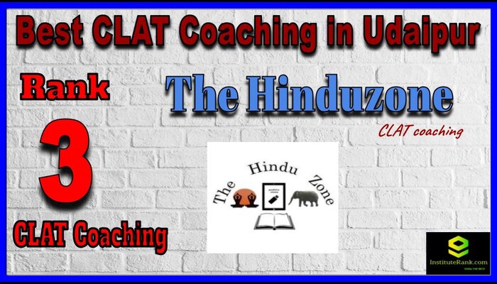 Rank 3 The Hinduzone - BEST CLAT Coaching in Udaipur