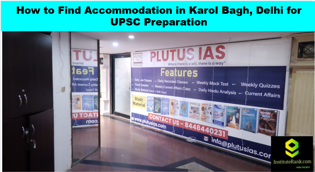 how to find accomodation for upsc in karol bagh delhi
