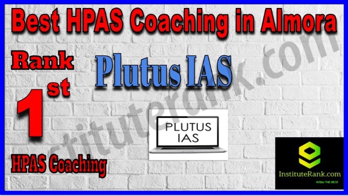 Rank 1. Plutus IAS Best HPAS Coaching in Almora