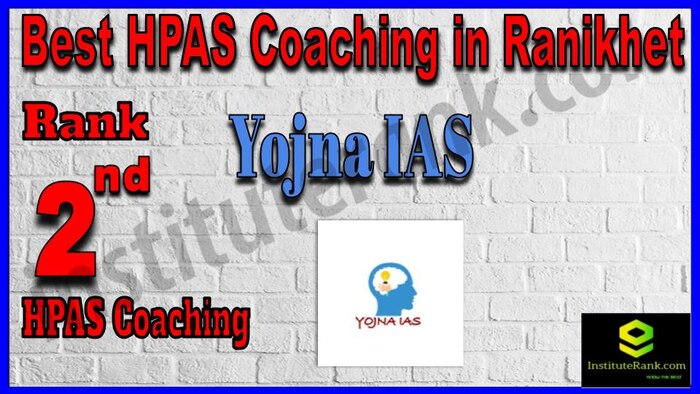 Rank 2. Yojna IAS Best HPAS Coaching in Ranikhet