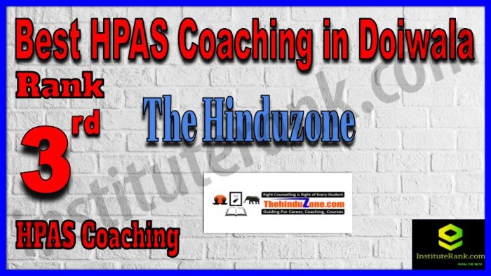 Rank 3. The Hinduzone Best HPAS Coaching in Doiwala
