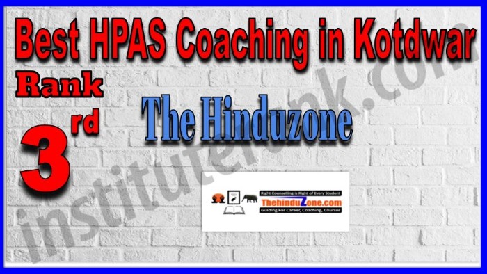 Rank 3. The Hinduzone Best HPAS Coaching in Kotdwar