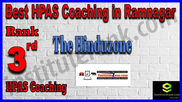 Rank 3. The Hinduzone Best HPAS Coaching in Ramnagar