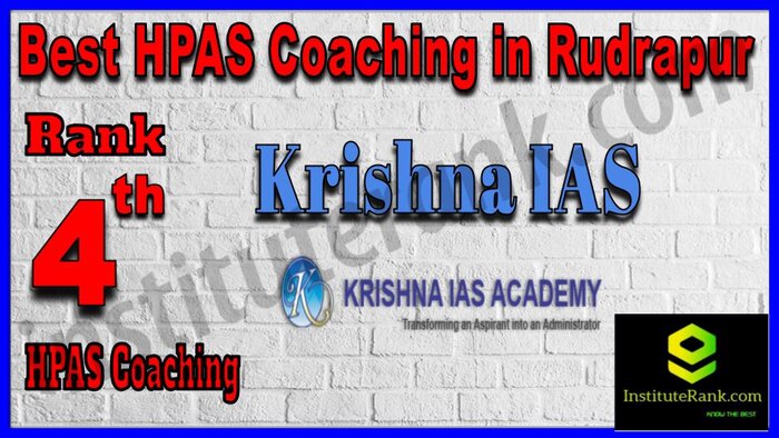 Rank 4. Krishna IAS Best HPAS Coaching in Rudrapur