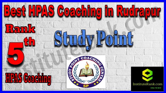 Rank 5. Study Point Best HPAS Coaching in Rudrapur