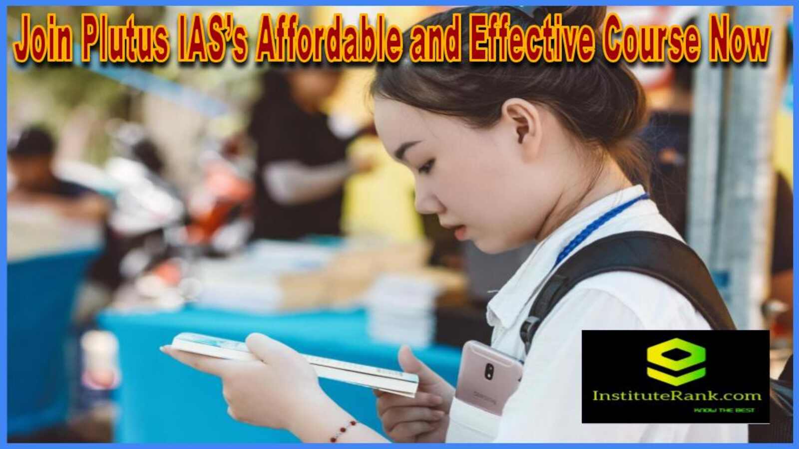 PSC Prelims 2025 Didn’t Go Well? Join Plutus IAS’s Affordable and Effective Course Now
