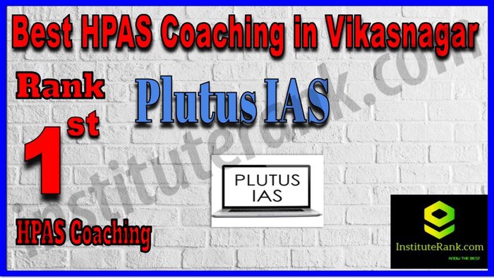 Rank 1. Plutus IAS Best HPAS Coaching in Vikasnagar