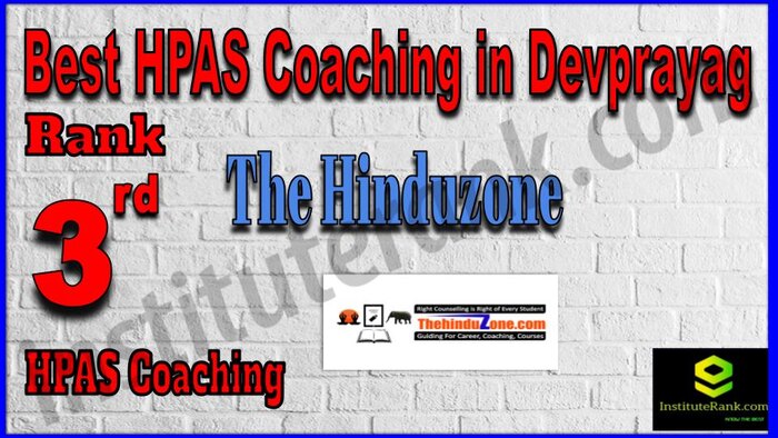 Rank 3. The Hinduzone Best HPAS Coaching in Devprayag