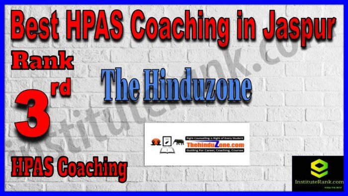 Rank 3. The Hinduzone Best HPAS Coaching in Jaspur