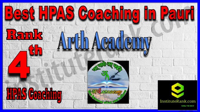 Rank 4. Arth Academy Best HPAS Coaching in Pauri