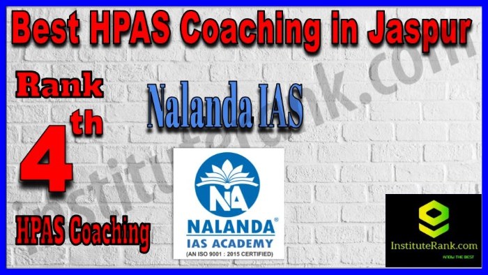 Rank 4. Nalanda IAS COACHING Best HPAS Coaching in Jaspur