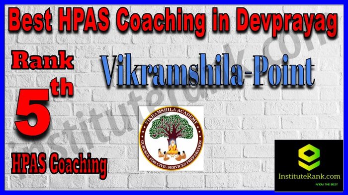 Rank 5. Vikramshila-Point Best HPAS Coaching in Devprayag