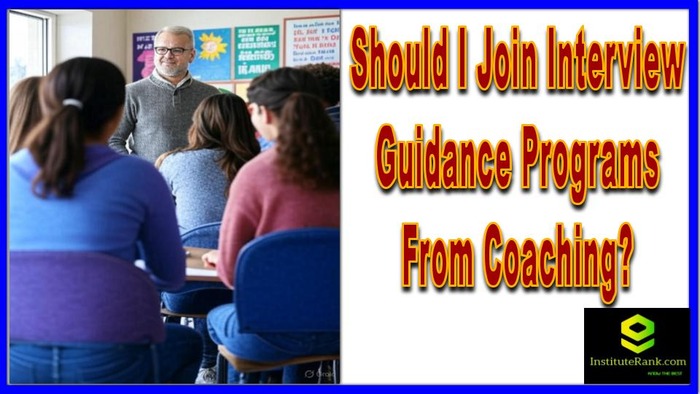 Should I Join Interview Guidance Programs From Coaching