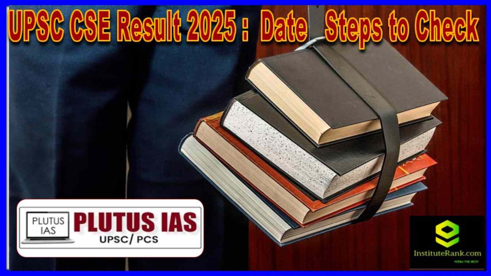 "UPSC CSE Prelims 2025 Result Announcement with Direct Link to Check Results"