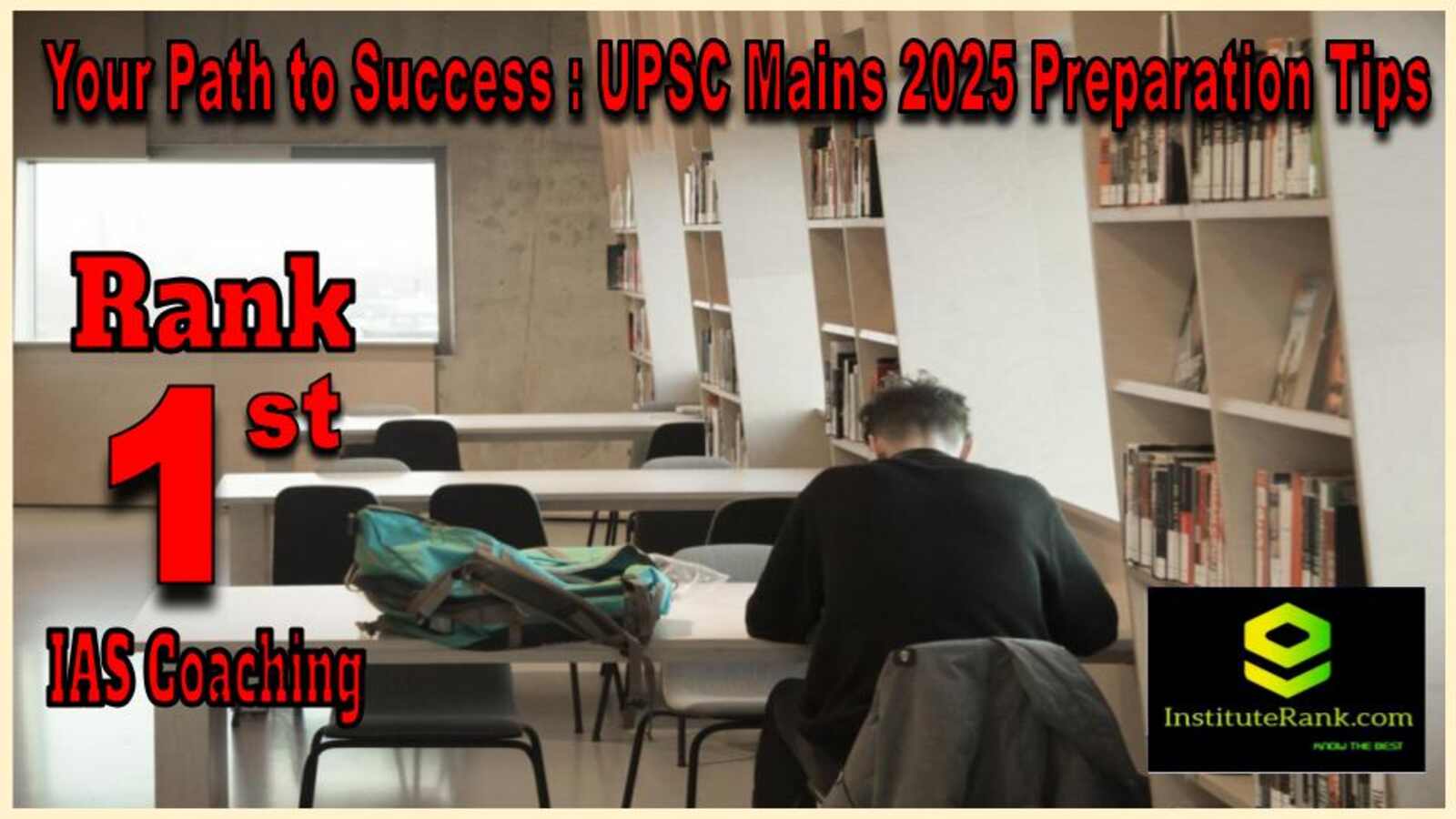 Simplified Strategies for UPSC CSE 2025 Mains Preparation