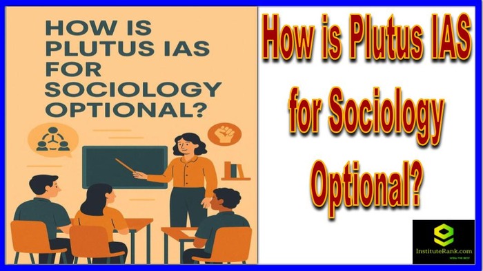 How is Plutus IAS for Sociology Optional?
