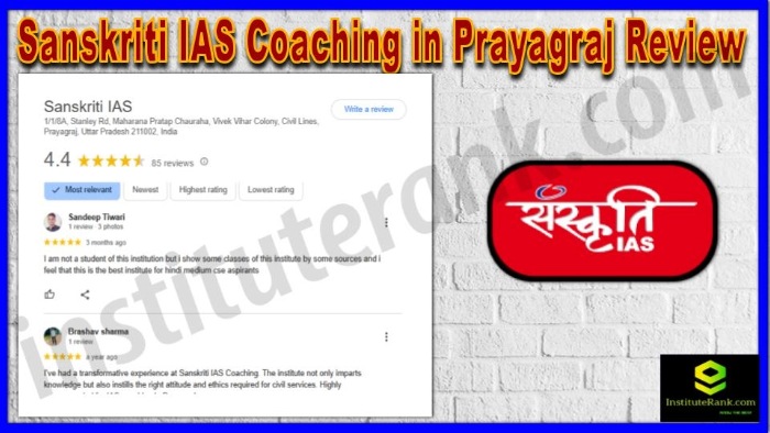 Sanskriti IAS Coaching in Prayagraj Reviews