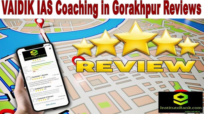VAIDIK IAS Coaching in Gorakhpur Reviews