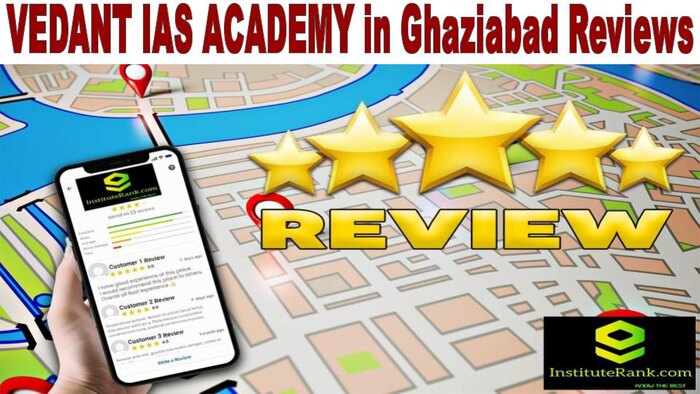 VEDANT IAS ACADEMY in Ghaziabad Reviews